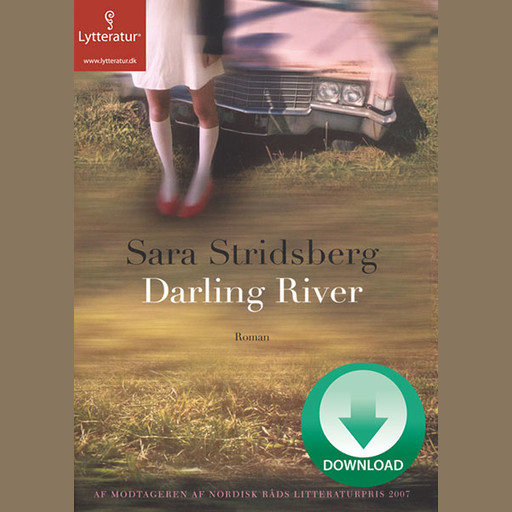 Darling River, Sara Stridsberg