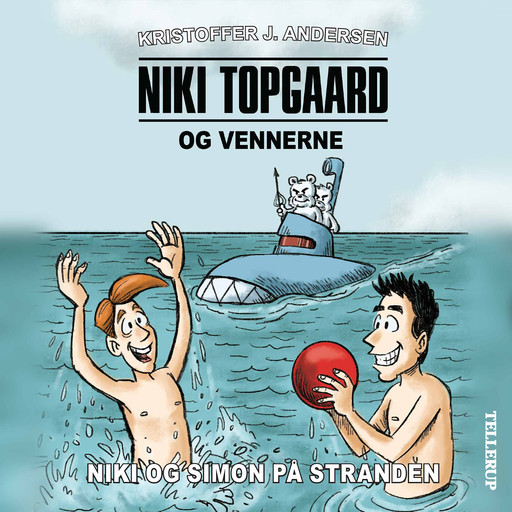 Niki Topgaard og vennerne #2: Niki og Simon på stranden, Kristoffer J. Andersen