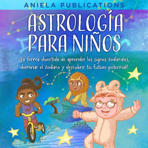Astrología para Niños, Aniela Publications