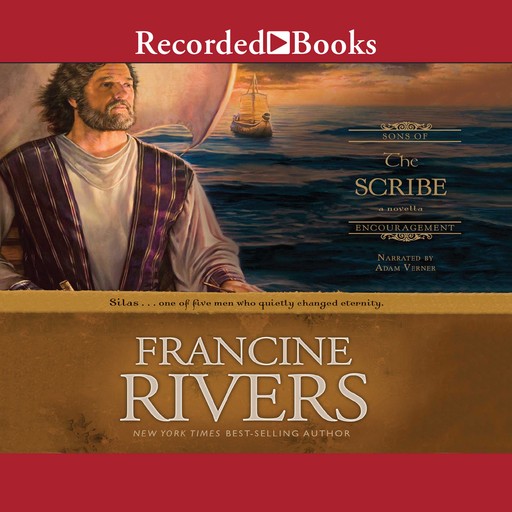 The Scribe, Francine Rivers