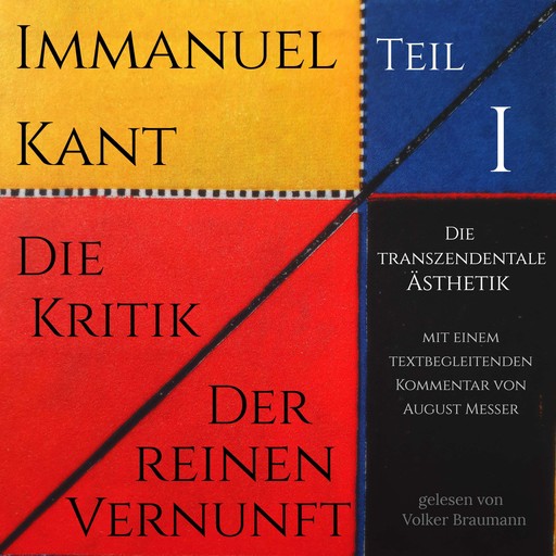 Die Kritik der reinen Vernunft, Immanuel Kant