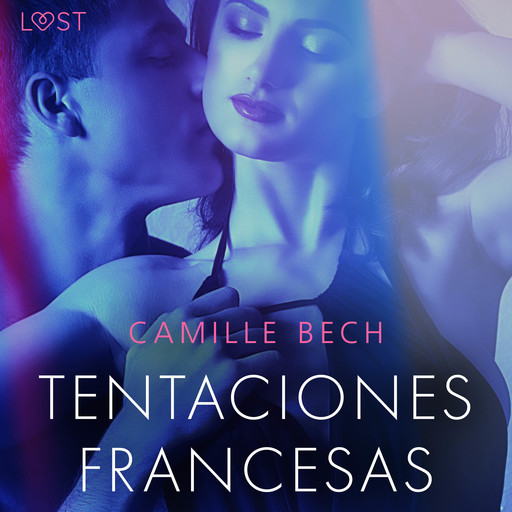 Tentaciones Francesas, Camille Bech