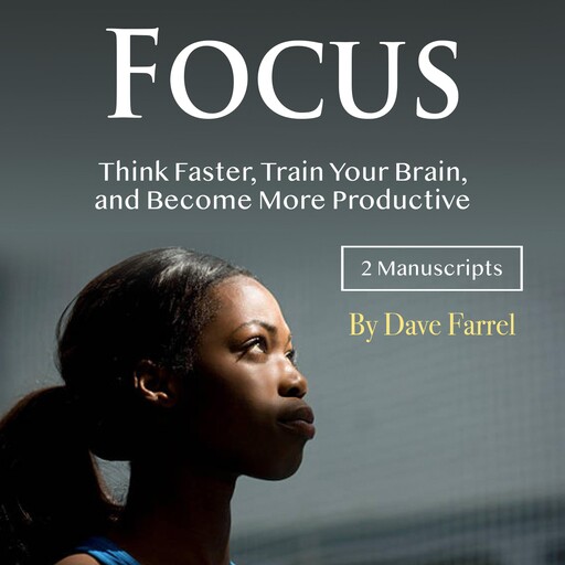 Focus, Dave Farrel