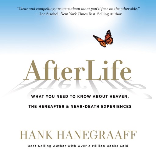 AfterLife, Hank Hanegraaff