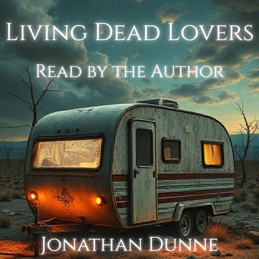 Living Dead Lovers, Jonathan Dunne