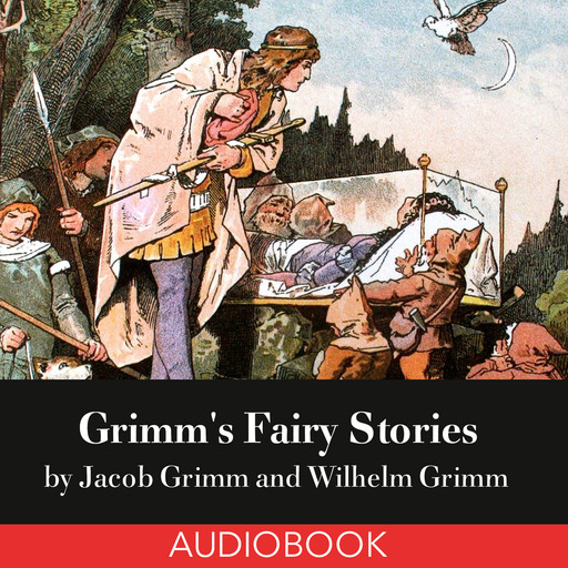 Grimm's Fairy Tales, Jacob, Wilhelm GRIMM