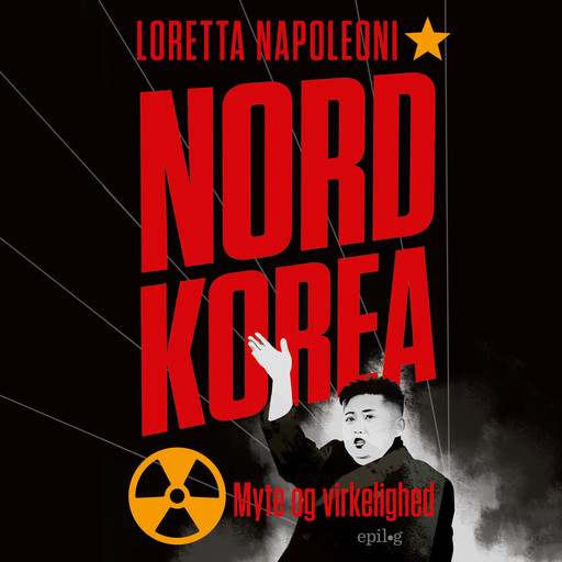 Nordkorea - Myte og virkelighed, Epilog