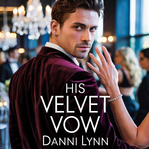His Velvet Vow, Danni Lynn