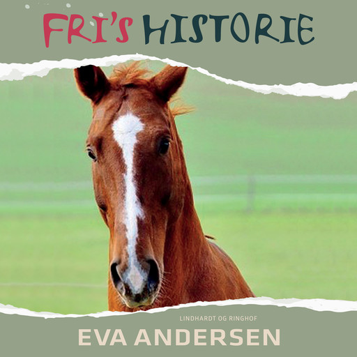 Fri's historie, Eva Andersen