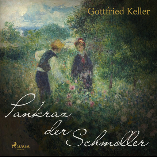 Pankraz der Schmoller, Gottfried Keller