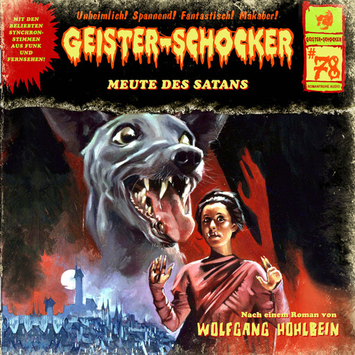 Geister-Schocker, Folge 78: Meute des Satans, Wolfgang Hohlbein
