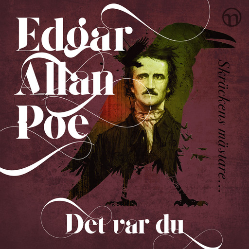 Det var du, Edgar Allan Poe