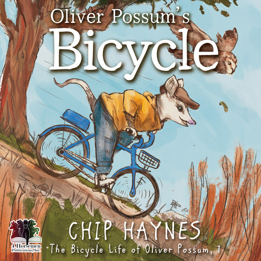 Oliver Possum's Bicycle, Chip Haynes