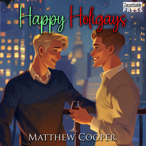 Happy Holigays, Matthew Cooper