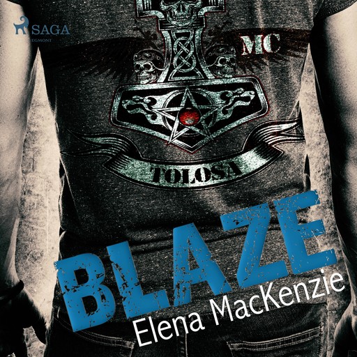 Blaze (Ungekürzt), Elena Mackenzie