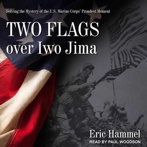 Two Flags over Iwo Jima, Eric Hammel