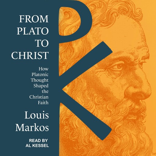 From Plato to Christ, Louis Markos