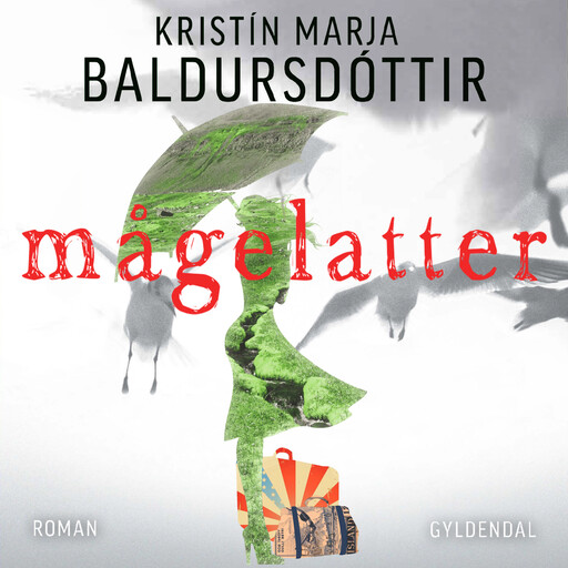 Mågelatter, Kristín Marja Baldursdóttir
