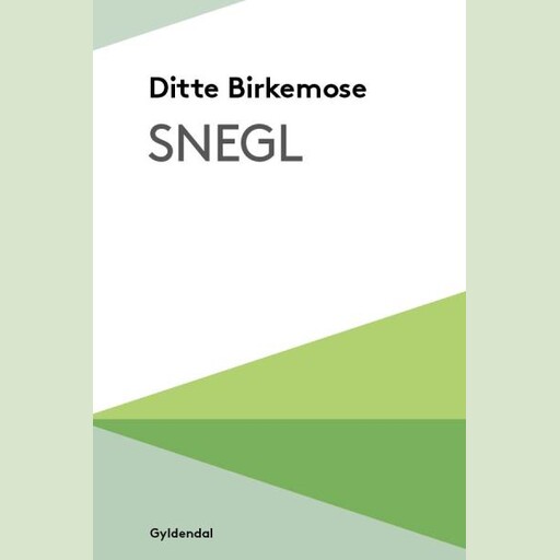 Snegl, Ditte Birkemose