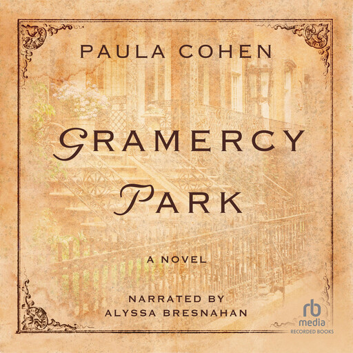 Gramercy Park, Paula Cohen