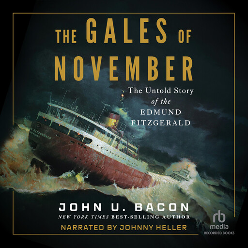 The Gales of November, John U. Bacon