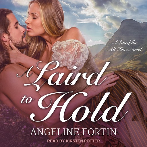 A Laird to Hold, Angeline Fortin