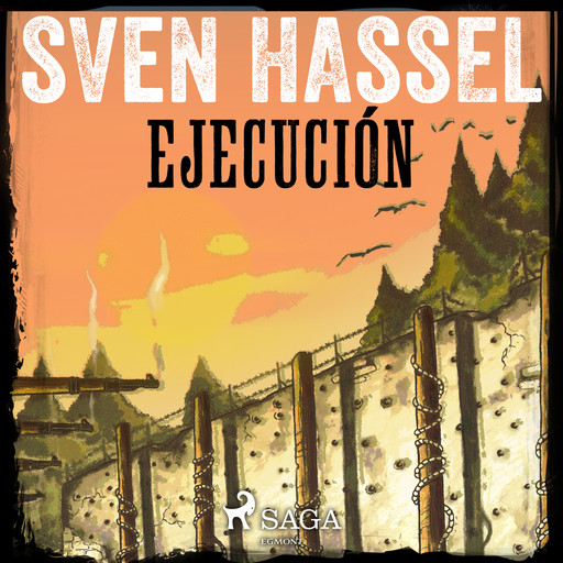 Ejecución, Sven Hassel