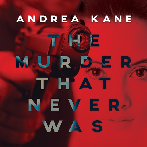 The Murder That Never Was, Andrea Kane
