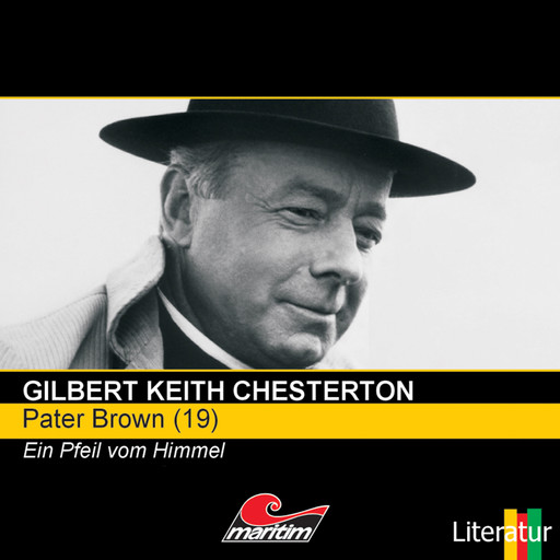 Pater Brown, Folge 19: Ein Pfeil vom Himmel, Gilbert Keith Chesterton