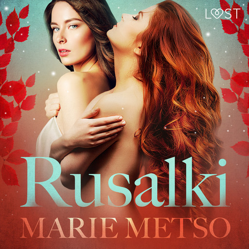 Rusalki - Erotic Short Story, Marie Metso
