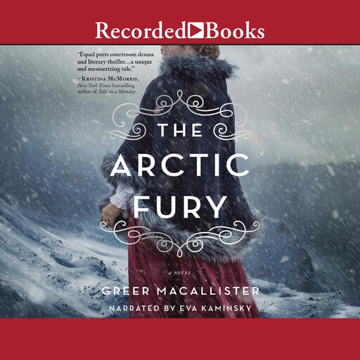 The Arctic Fury, Greer Macallister