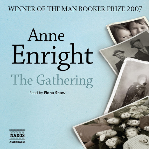 Gathering, The (unabridged), Anne Enright