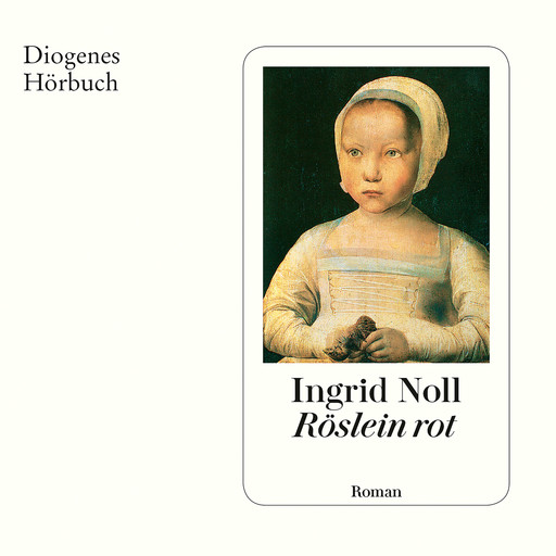 Röslein Rot (Ungekürzt), Ingrid Noll