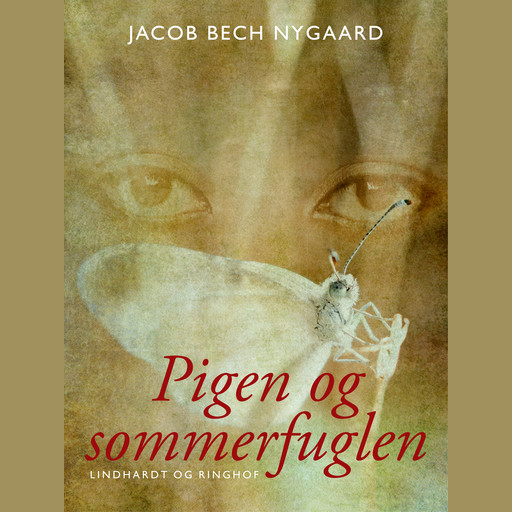 Pigen og sommerfuglen, Jacob Bech Nygaard