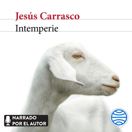 Intemperie, Jesús Carrasco