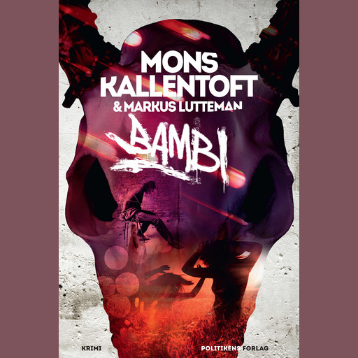 Bambi, Mons Kallentoft, Markus Lutteman