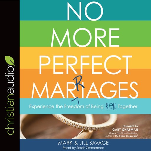 No More Perfect Marriages, Gary Chapman, Jill Savage, Mark Savage