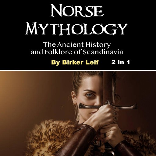 Norse Mythology, Birker Leif