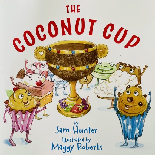 The Coconut Cup, Samantha Hunter, Michael Maloney