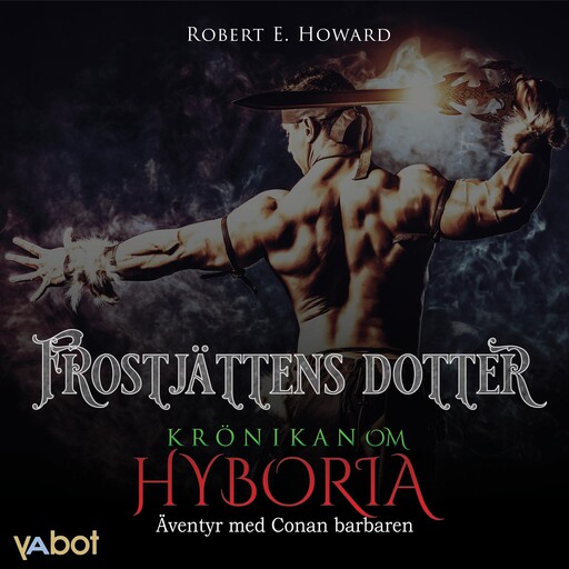 Frostjättens dotter, Robert E Howard