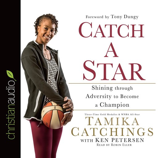 Catch a Star, Tamika Catchings, Ken Petersen