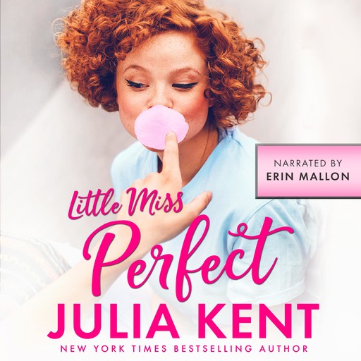 Little Miss Perfect, Julia Kent