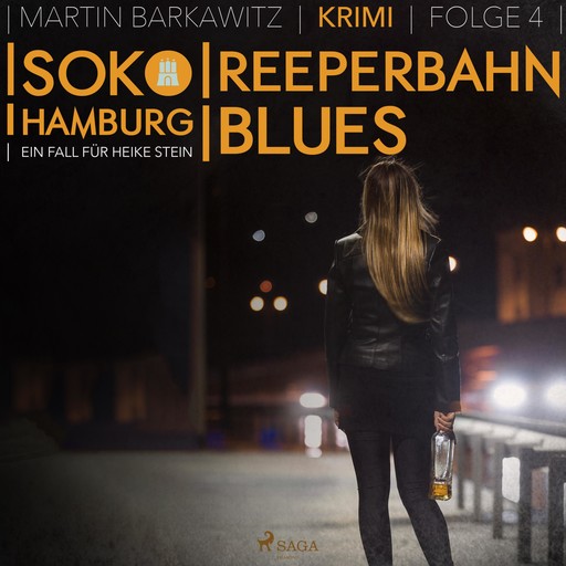 Reeperbahn-Blues - SoKo Hamburg - Ein Fall für Heike Stein 4 (Ungekürzt), Martin Barkawitz