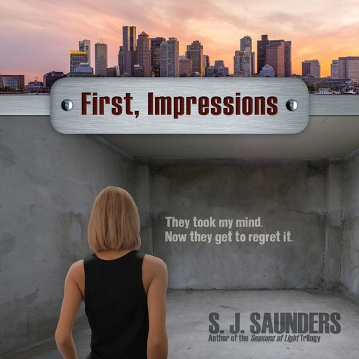 First, Impressions, S.J. Saunders