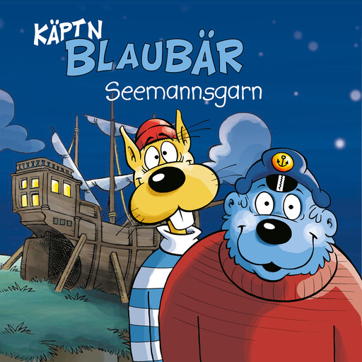 Käpt'n Blaubär, Die Maus, Käpt'n Blaubärs Seemannsgarn - Staffel 1 (Unabridged), Die Maus, Käpt'n Blaubär