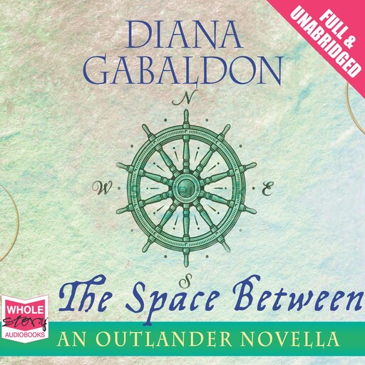 The Space Between, Diana Gabaldon