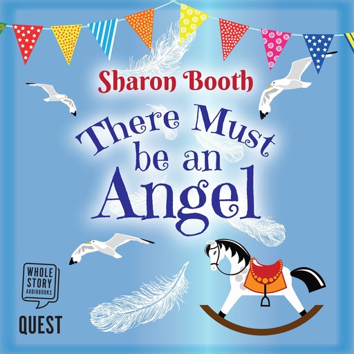 There Must be an Angel, Sharon Booth