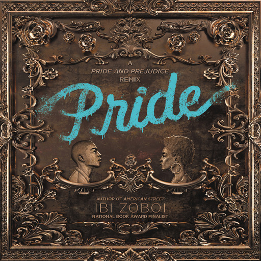 Pride, Ibi Zoboi