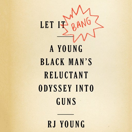 Let It Bang, RJ Young