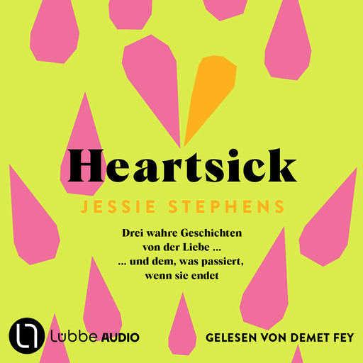 Heartsick (Ungekürzt), Jessie Stephens